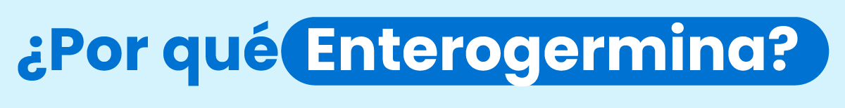 por-que-enterogermina ¿Por qué Enterogermina?